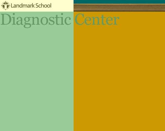 Landmark School Diagnostic Center Page Template