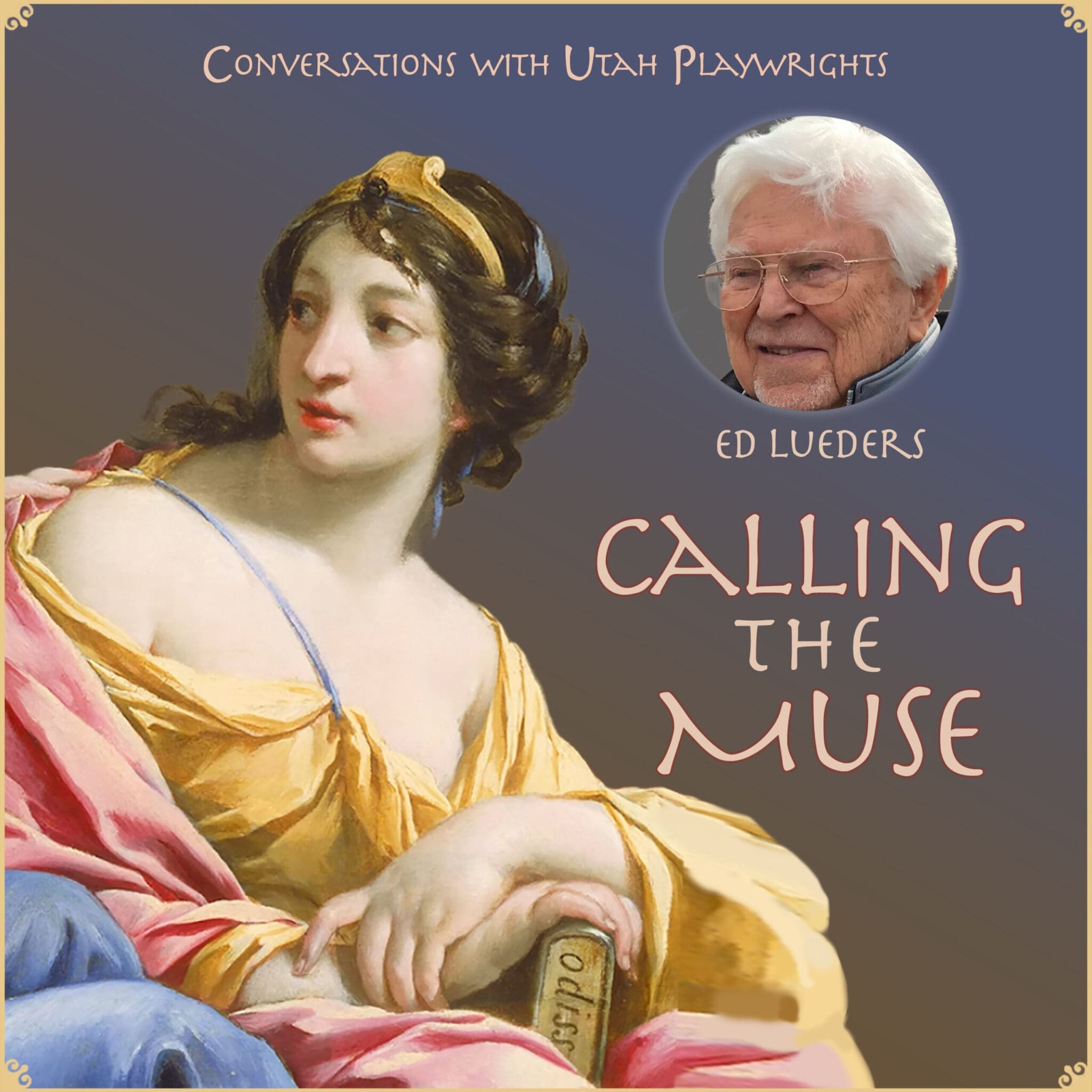 Calling the Muse Interview with Ed Lueders
