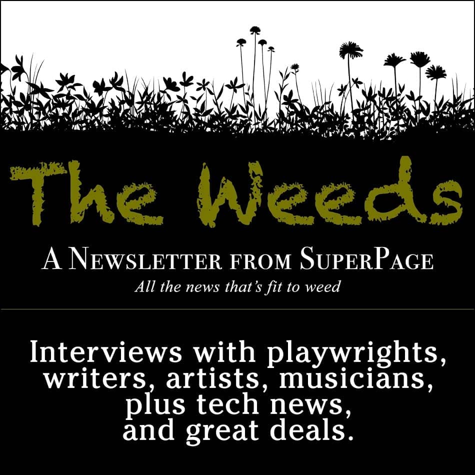 The Weeds, A Newsletter from SuperPage